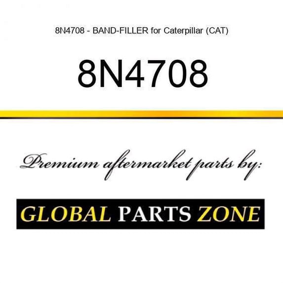 8N4708 - BAND-FILLER for Caterpillar (CAT)