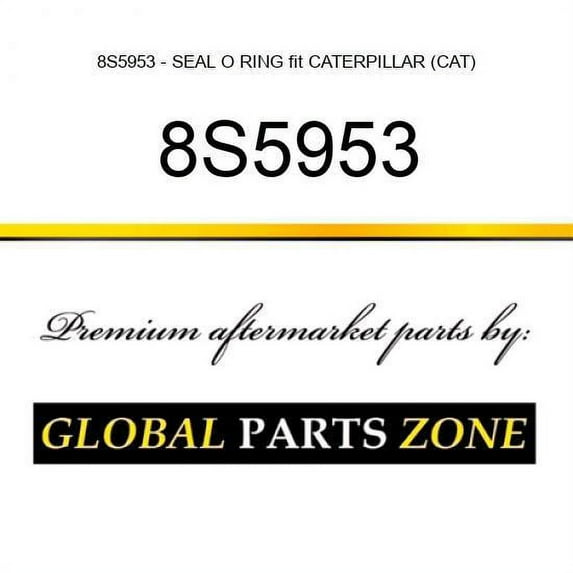8S5953 - SEAL O RING fit CATERPILLAR (CAT)