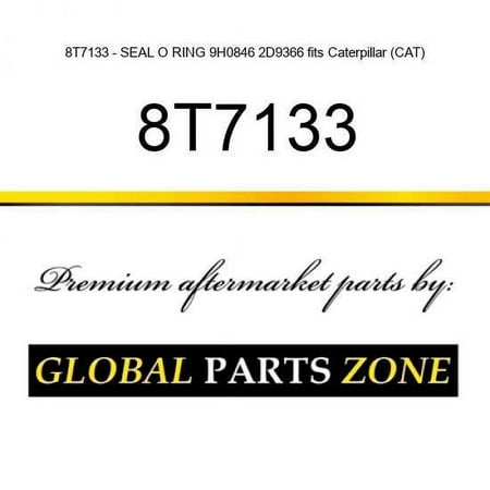 8T7133 - SEAL O RING 9H0846 2D9366 fits Caterpillar (CAT)