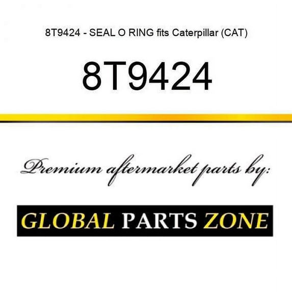 8T9424 - SEAL O RING fits Caterpillar (CAT)