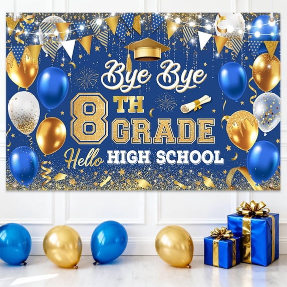 Th Grade Graduation 8TH Grade Graduation Backdrop Blue Gold Bye Bye 8TH Grade Hello High ...