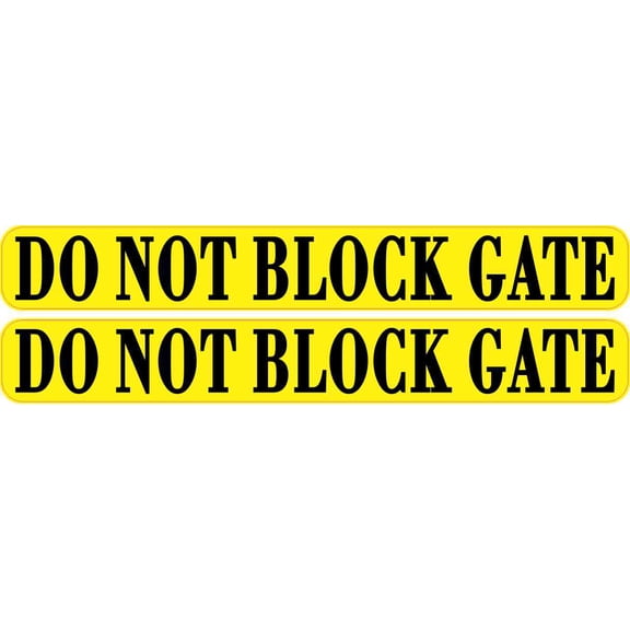 8in x 1in Yellow Do Not Block Gate Stickers
