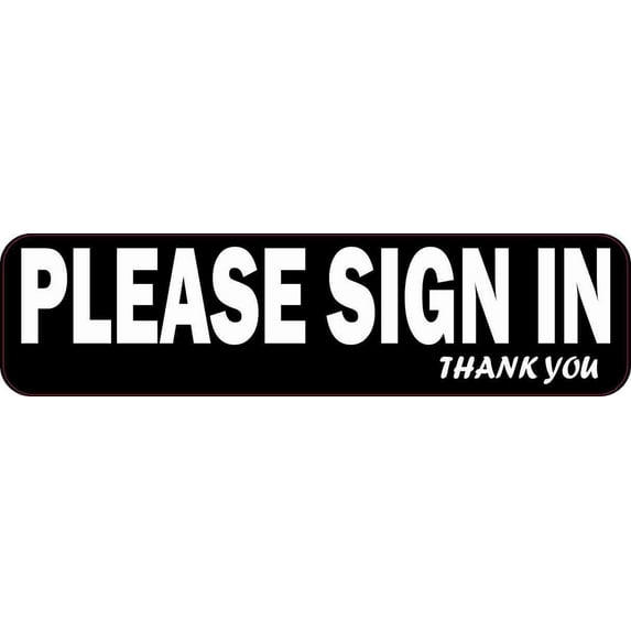8in x 2in Black Thank You Please Sign In Sticker Vinyl Sign Decal Stickers