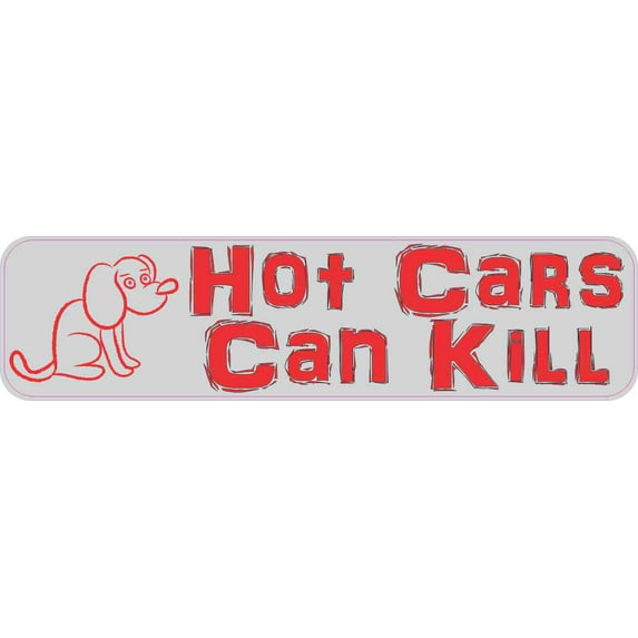 8in x 2in Hot Cars Can Kill Bumper Sticker Vehicle Car Truck Dog Stickers