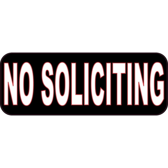 8in x 3in No Soliciting Sticker