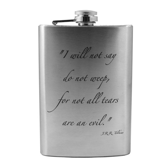 8oz I Will Not Say Do Not Weep Flask L1