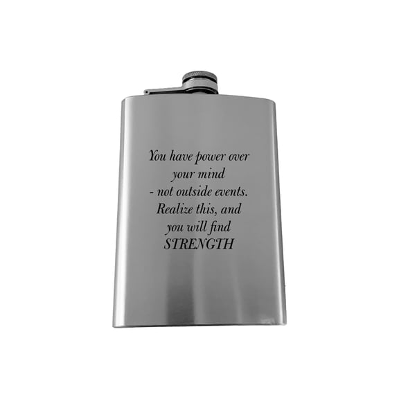 8oz You Have the Power over your mind Marcus Aurelius SS Flask L1