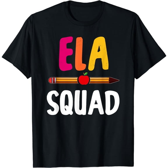 8q1V ELA Squad English Language Arts Teacher School T-Shirt