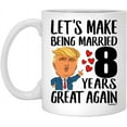 thumbnail image 1 of 8th Anniversary Mug for Wife Lets Make Being Married 8 Years Great Again Aniversario De Bodas Gift From Husband Funny Coffee Cup For Women Ceramic White 11oz, 1 of 5