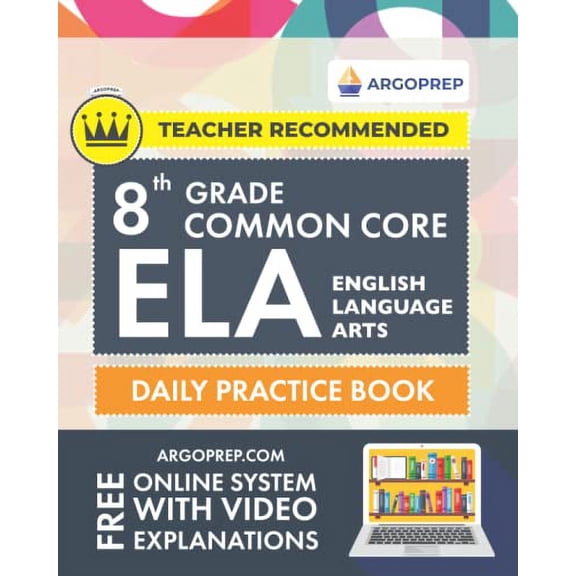 Pre-Owned 8th Grade Common Core ELA Daily Practice Workbook by ArgoPrep (Paperback)