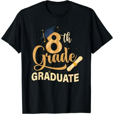 8th Grade Graduation Middle School Graduate Level8 Men Women T-Shirt