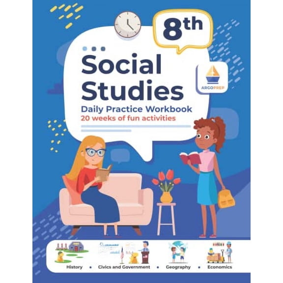 Pre-Owned 8th Grade Social Studies: Daily Practice Workbook | 20 Weeks of Fun Activities | History | Civic and Government | Geography | Economics | + Video Explanations for Each Question Paperback