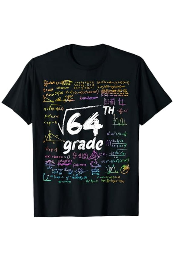 8th Grade Square Root Of 64 Math Teacher back to school T-Shirt