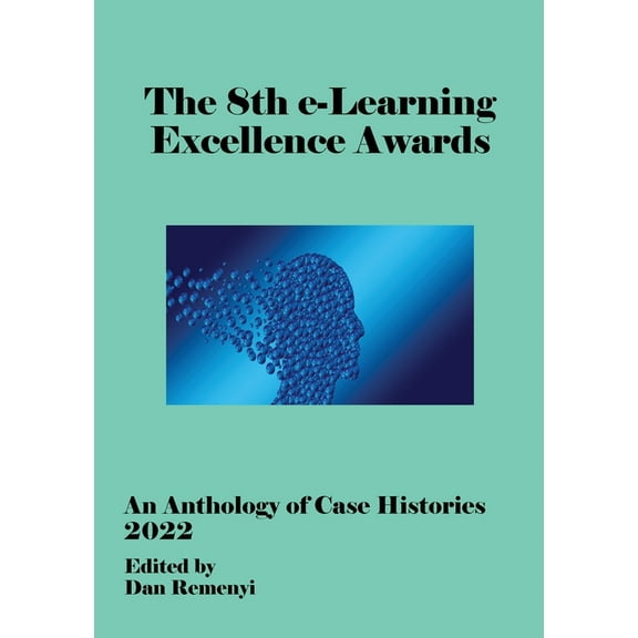 8th e-Learning Excellence Awards - ECEL 2022, (Paperback)