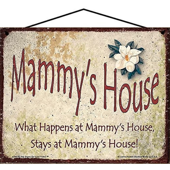 8x10 Mammy's House Sign with Magnolia Flower What Happens at Mammy's House Stays at Mammy's House Vintage Style Decorative Household Family Home Décor Grandma Nickname Gift Signs for any Grandmother