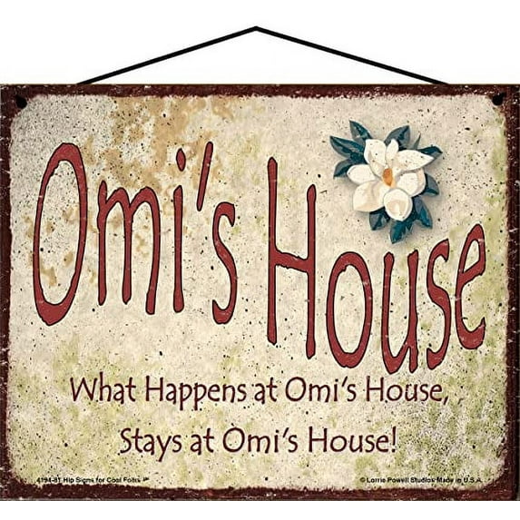 8x10 Omi's House Sign with Magnolia Flower What Happens at Omi's House Stays at Omi's House Vintage Style Decorative Household Family Home Décor German Grandma Nickname Gift Signs for any Grandmother