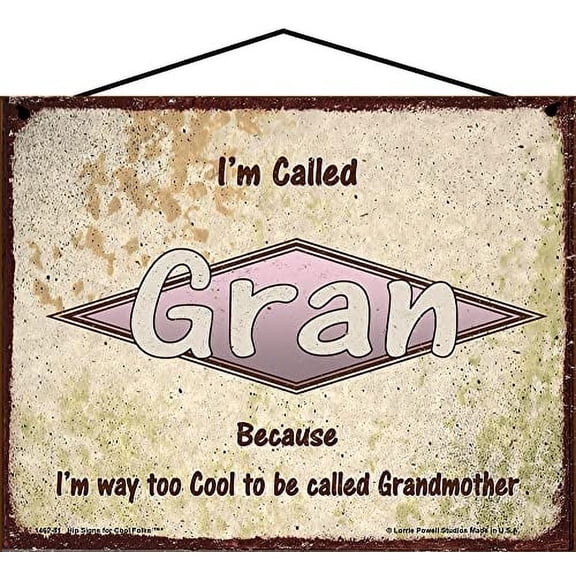 8x10 Retro Family Sign - I'm Called Gran Because I'm Way Too Cool To Be Called Grandmother - Vintage Style Hanging Wall Art, Home Décor Mother's Day Gift for Grandma