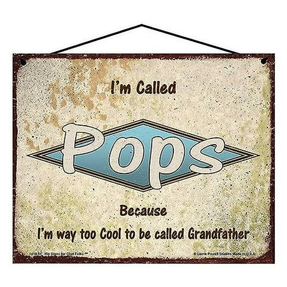 8x10 Retro-Styled "I'm Called Pops" Sign "Because I'm Way Too Cool To Be Called Grandfather" - Fun Wall Art for Grandparents, Vintage Style Family Home Décor, Father's Day Gift for Grandpa