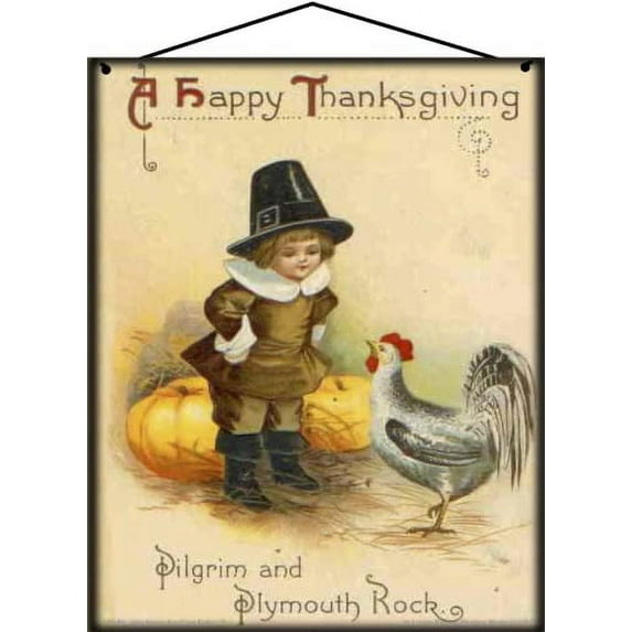 8x10 Vintage Style Sign Saying A Happy Thanksgiving Pilgrim and Plymouth Rock Charming Fall Festival Holiday Home Décor