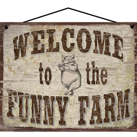 8x10 Vintage Style Sign - Welcome to the Funny Farm - Featuring a Dancing Pig Humor Rustic Home Décor Family Gift