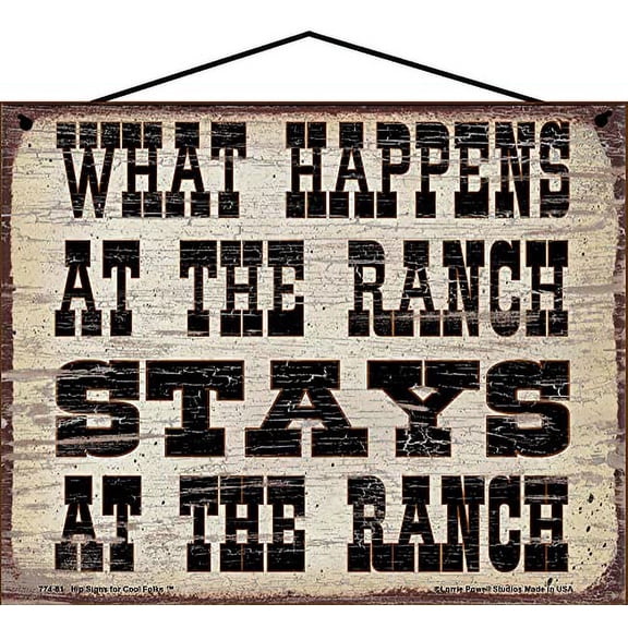 8x10 Vintage Style Sign - What Happens at the Ranch Stays at the Ranch - Decorative Fun Rustic Décor for a Country Home
