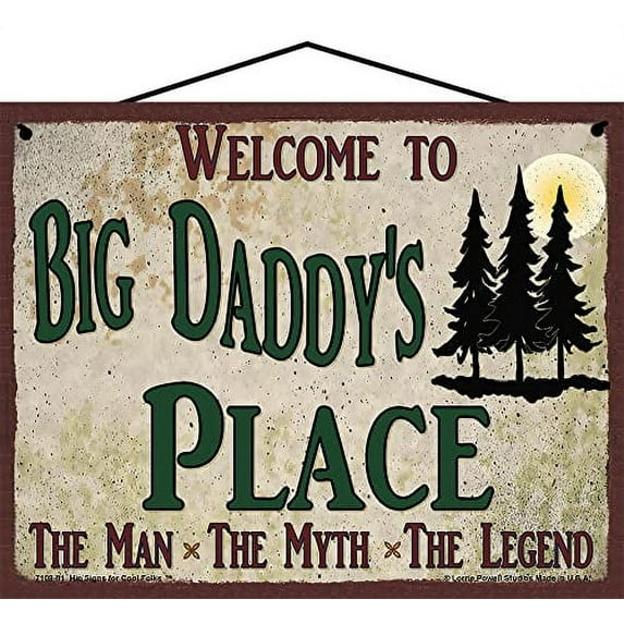 8x10 Welcome to Big Daddy's Place Sign with Pine Trees Nature Scene The Man The Myth The Legend Vintage Style Hanging Wall Art For Your Home, Father's Day Gift for any Grandfather