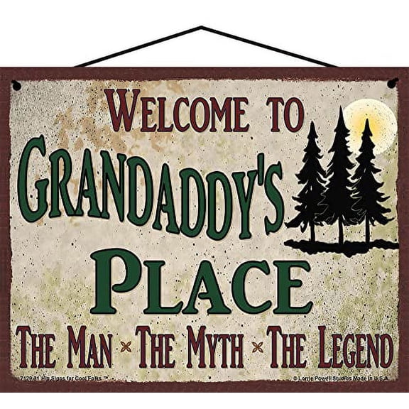 8x10 Welcome to Grandaddy's Place Sign with Pine Trees Nature Scene The Man The Myth The Legend Vintage Style Hanging Wall Art For Your Home, Father's Day Gift for any Grandfather