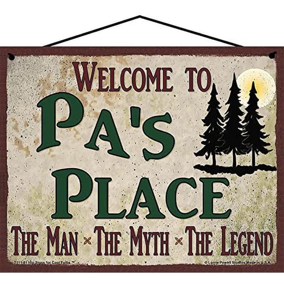 8x10 Welcome to Pa's Place Sign with Pine Trees Nature Scene The Man The Myth The Legend Vintage Style Hanging Wall Art For Your Home, Father's Day Gift for any Grandfather