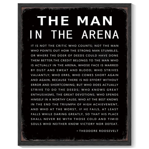 8x10in Black Framed Inspirational Wall Decor the Man in the Arena Motivational Quote Sayings Office Home Decor Prints Art Encouraging Positive Posters