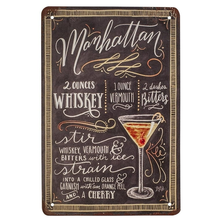 Manhattan Alcohol Liquor Cocktail Recipe Retro Tin Wall Sign Home Bar Pub Decor Manhattan Alcohol Liquor Cocktail Recipe Retro Tin Wall Sign Home Bar Pub Decor