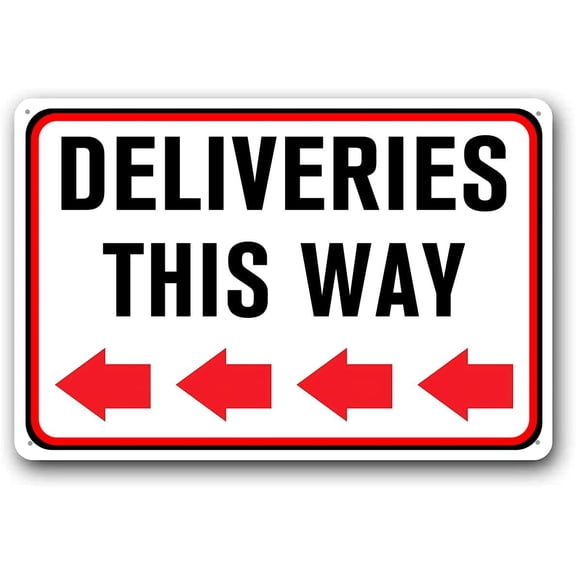 8x12 Inch Aluminum Deliveries This Way Sign with Left Arrow Sign Metal Delivery Instructions for Packages Indoor Outdoor Signs for Home, Office, Work