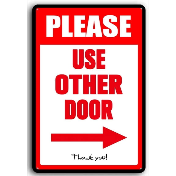 8x12 Inch Aluminum Please Use Other Door Sign with Right Arrow Metal Metal Sign Indoor/outdoor Use, Weather Resistant, Waterproof, Durable Ink