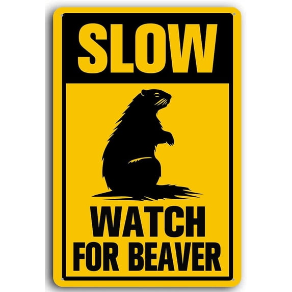 8x12 Inch Aluminum Slow Watch for Beaver Sign Slow Down Signs Metal Caution Slow Beaver Crossing for Yard Outdoor Use, Weather Resistant, Waterproof, Durable Ink