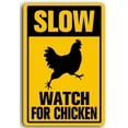 thumbnail image 1 of 8x12 Inch Aluminum Slow Watch for Chicken Sign Slow Down Signs Metal Caution Slow Chicken Crossing for Yard Outdoor Use, Weather Resistant, Waterproof, Durable Ink, 1 of 4