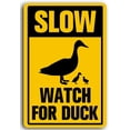 thumbnail image 1 of 8x12 Inch Aluminum Slow Watch for Duck Sign Slow Down Signs Metal Caution Slow Duck Crossing for Yard Outdoor Use, Weather Resistant, Waterproof, Durable Ink, 1 of 4