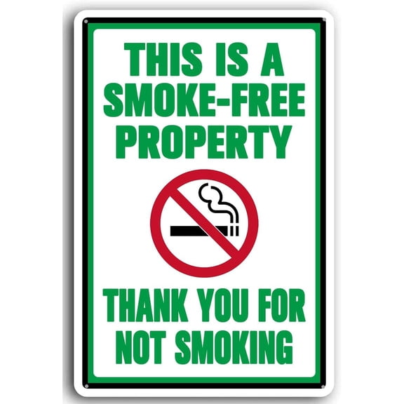 8x12 Inch Aluminum This Is A Smoke-Free Property, Thank You For Not Smoking Signs Metal No Smoking Sign Indoor/outdoor Use Weather Resistant, Waterproof, Durable Ink