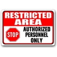 thumbnail image 1 of 8x12 Inch Aluminum Warning Restricted Area Sign Do Not Enter Signs Metal Authorized Personnel Only Sign Indoor/outdoor Use Weather Resistant Long Lasting Ink, 1 of 4