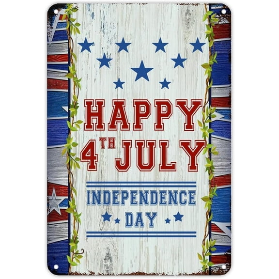 8x12 Inch Happy 4th July Signs Independence Day Metal Sign Memorial Day 4th Of July Patriotic Decor Vintage Metal Rustic Wall Art Wall Decor For Home Man Cave Door Porch Party