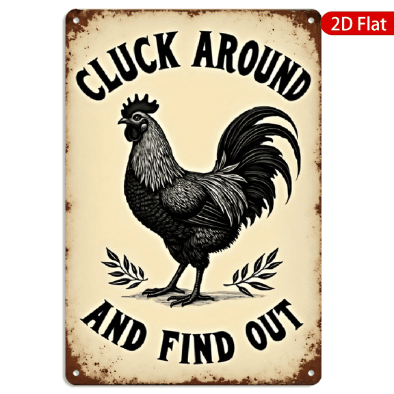 8x12 Inch Metal Wall Art, Cluck Around and Find Out Rooster Illustration Retro Farmhouse Decor, Distressed Beige Brown Vintage Style Metal Sign for Home Kitchen Bar 1pc