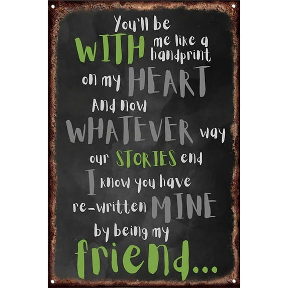 8x12 Inch Musical Theatre Musicals Wicked Lyric Metal Plaque Wall Art Sign Gift Decorations Room Rules Sign House Stuff Garden Bathroom Bedroom Outdoor House Sign Decor