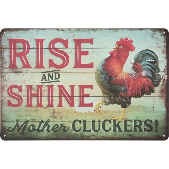 8x12 Inch Rise And Shine Mother Cluckers - Vintage Aluminium Sign Funny Tin Sign Bar Restaurant Cafe Wall Decor Home Decor Art Poster