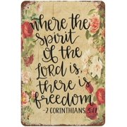 8x12 Inch Where The Spirit Of The Lord Is There Is Freedom Metal Signs Custom Quote Signs Metal Sign For Bar Family Name Outdoor Metal Wall Decoration Signs Home Poster Cafe Backyard