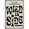 thumbnail image 1 of 8x12 Inch Take A Walk On The Wild Side Retro 70S Home Decor Scandinavian Print Black And White Large Format Mailed Poster!Novelty Tin Metal Sign Plaque Bar Pub Wall Group Porch, 1 of 6