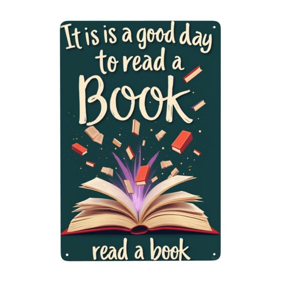 8x12 inch Retro Metal Tin Sign It'S A Good Day To Read A Book Wall Art Quote Wall Decor For Living Room Classroom Library Bedroom, Office