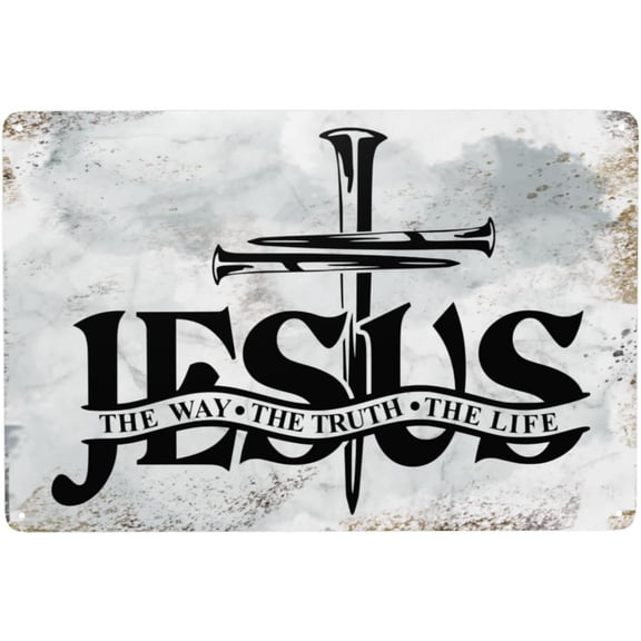 8x12in Christian Jesus Cross The Way The Truth The Life Gifts Bar Sign For Home Bar Man Cave Accessories Tin Signs Funny Fence Vintage Metal Signs Kitchen Coffee Backyard Porch Wall Decor Outdoor