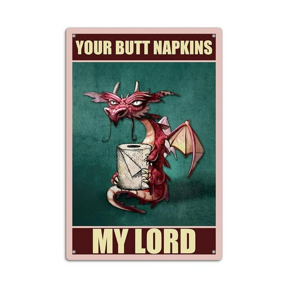 8x12inch Vintage Tin Sign, Your Butt Napkins My Lord Wall Art Decor for Home Farmhouse Bathroom Toilet Washroom, Home Decor
