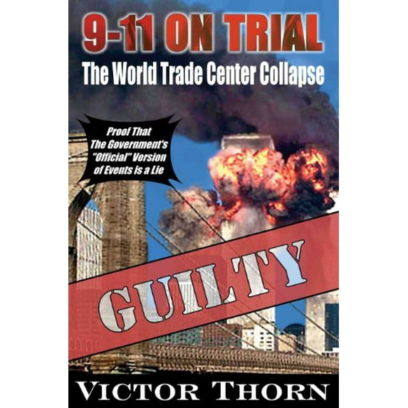 Pre-Owned 9/11 on Trial: The World Trade Center Collapse (Paperback) 0930852877 9780930852870