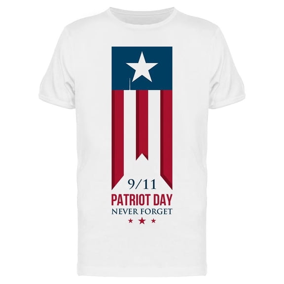 9/11 Patriot Day, Never Forget T-Shirt Men -Image by Shutterstock, Male x-Large