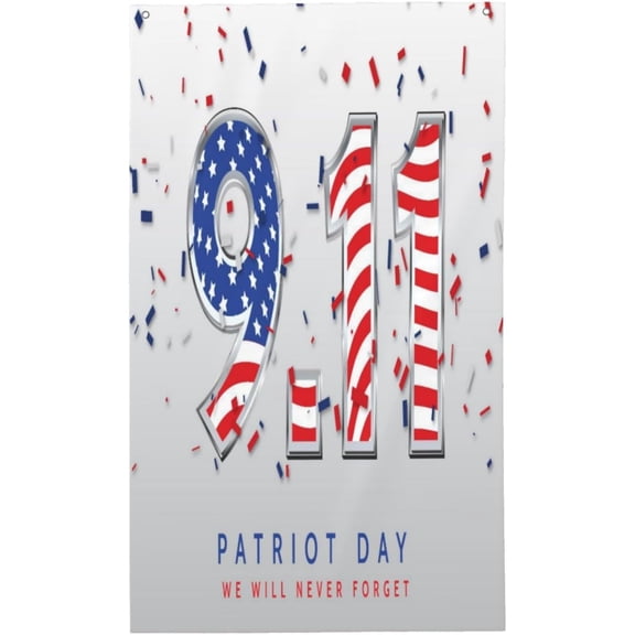 9 11 Patriot Day We Will Never Forget 3x5ft Premium Polyester Flag Vertical Single Sided with Reverse Image Bleed | Brass Grommets Ultra Lightweight for Patio/Lawn