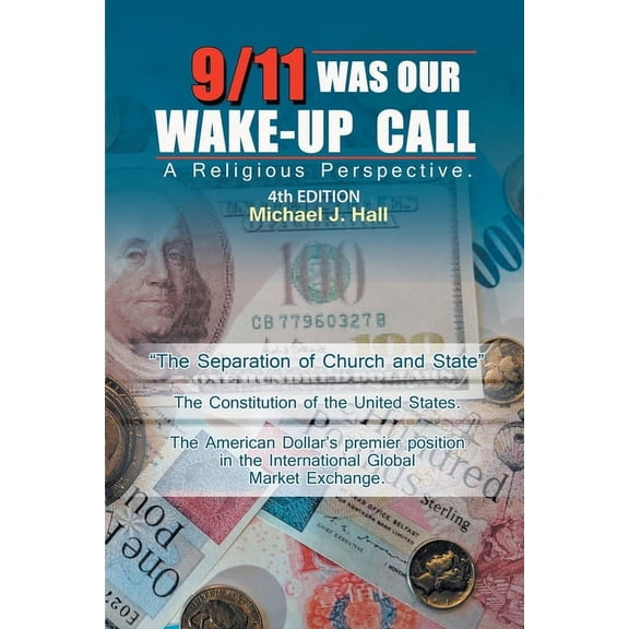 Pre-Owned 9/11 Was Our Wake-Up Call: A Religious Perspective (Paperback)